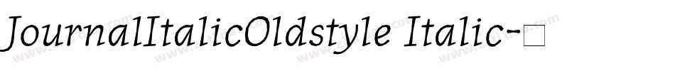 JournalItalicOldstyle Italic字体转换